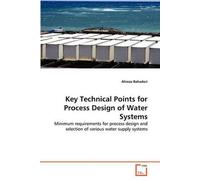 Key Technical Points For Process Design Of Water Systems