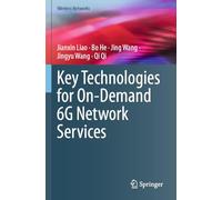 Key Technologies for On-Demand 6G Network Services