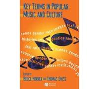 Key Terms in Popular Music and Culture, Blackwell Guides Series