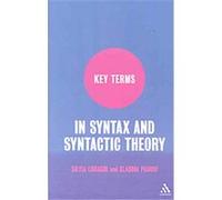 Key Terms in Syntax and Syntactic Theory, Key Terms Claudia Parodi, Silvia Luraghi (Auteur)