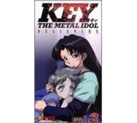 Key: The Metal Idol [VHS]