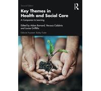 Key Themes In Health And Social Care