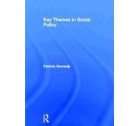 Key Themes In Social Policy