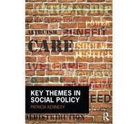 Key Themes in Social Policy by Kennedy Patricia University College Dublin Ireland Paperback Book Kennedy Patricia (Auteur)
