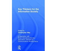 Key Thinkers For The Information Society