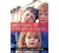 Key Thinkers In Childhood Studies