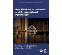 Key Thinkers in Industrial and Organizational Psychology