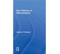 Key Thinkers in Neuroscience by Andy Wickens Inconnu (Auteur)