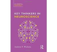 Key Thinkers in Neuroscience - [Version Originale] Inconnu (Auteur)