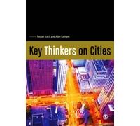 Key Thinkers On Cities