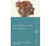 Key Thinkers On The Environment