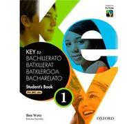 Key To Bachillerato 1: Student'S Book - Ben Wetz Ben Wetz (Auteur)