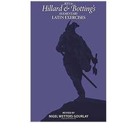 Key To Hillard And Botting's Elementary Latin Exercises