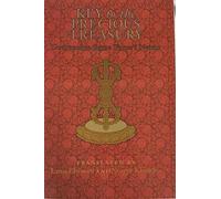 Key to the Precious Treasury: A Concise Commentary on the General Meaning of the Glorious Secret Essence Tantra Entitled Key to the Precious Treasury