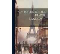 Key To The Whole French Language