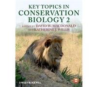 Key Topics in Conservation Biology 2 by David W. Macdonald Paperback Book David W. Macdonald (Auteur)