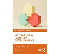 Key Topics in Identity Development - Theo A. Klimstra - Routledge - ebook (ePub) - Livre