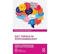Key Topics in Psychobiology