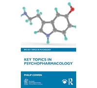 Key Topics in Psychopharmacology