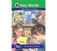Key Words 11c Books are exciting by William Murray Ladybird Key Words (Auteur)