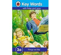Key Words: 3a Things we like.
