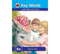Key Words: 8a Sunny days