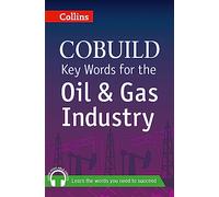 Key Words for the Oil and Gas Industry: B1+