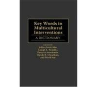 Key Words in Multicultural Interventions