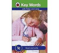 key words with peter and jane: 1c read and write Ladybird Key Words (Auteur)