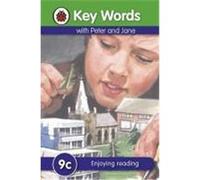 key words with peter and jane: 9c enjoying reading: key words Ladybird Key Words (Auteur)
