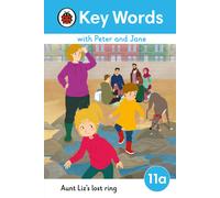 Key Words With Peter And Jane Level 11a - Aunt Liz's Lost Ring