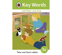 Ladybird – Key Words with Peter and Jane Level 3c Peter and Janes Rabbits – Livre en anglais – Relié