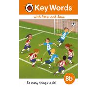 Key Words With Peter And Jane Level 8b - So Many Things To Do!
