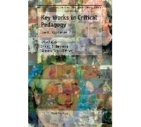 Key Works In Critical Pedagogy