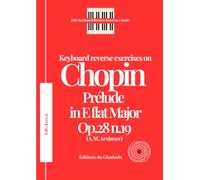 Keyboard reverse exercises on Chopin Prélude in E flat Major Op.28 n.19
