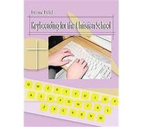 Keyboarding for the Christian School Leanne Beitel (Auteur)