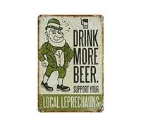 KEYGAMER Plaque vintage en métal avec inscription « Drink More Beer Support Your Local Leprechauns » - Pour garage, bar, décoration murale - 20,3 x 30,5 cm