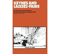 Keynes And Laissez-Faire
