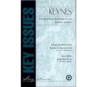 Keynes: Contemporary Responses to the General Theory
