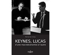 Keynes, Lucas d'une macroéconomie à l'autre