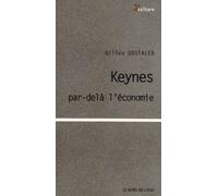 Keynes Par-Delà L'économie