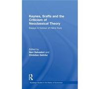 Keynes Sraffa and the Criticism of Neoclassical Theory by Christian Gehrke Neri Salvadori Hardcover Book Christian Gehrke Neri Salvadori (Auteur)