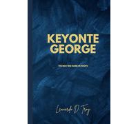 KEYONTE GEORGE: THE NEXT BIG NAME IN HOOPS