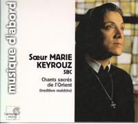 Keyrouz, Marie -Sister- - Sacred Chant -Digi-
