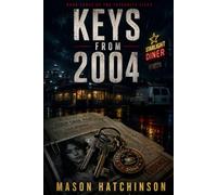 Keys From 2004: A Cold Case Police Procedural Thriller of Missing Evidence, Identity Fraud, and a Twenty-Year Disappearance