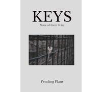 KEYS: None of them fit in.