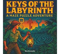 Keys of the Labyrinth: A Maze Puzzle Adventure