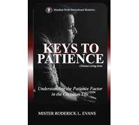Keys to Patience: Understanding the Patience Factor in the Christian Life