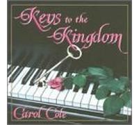 Keys to the Kingdom by Carol Cole (2003-03-24)