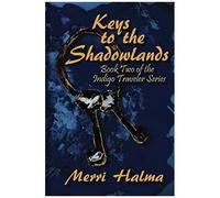 Keys To The Shadowland